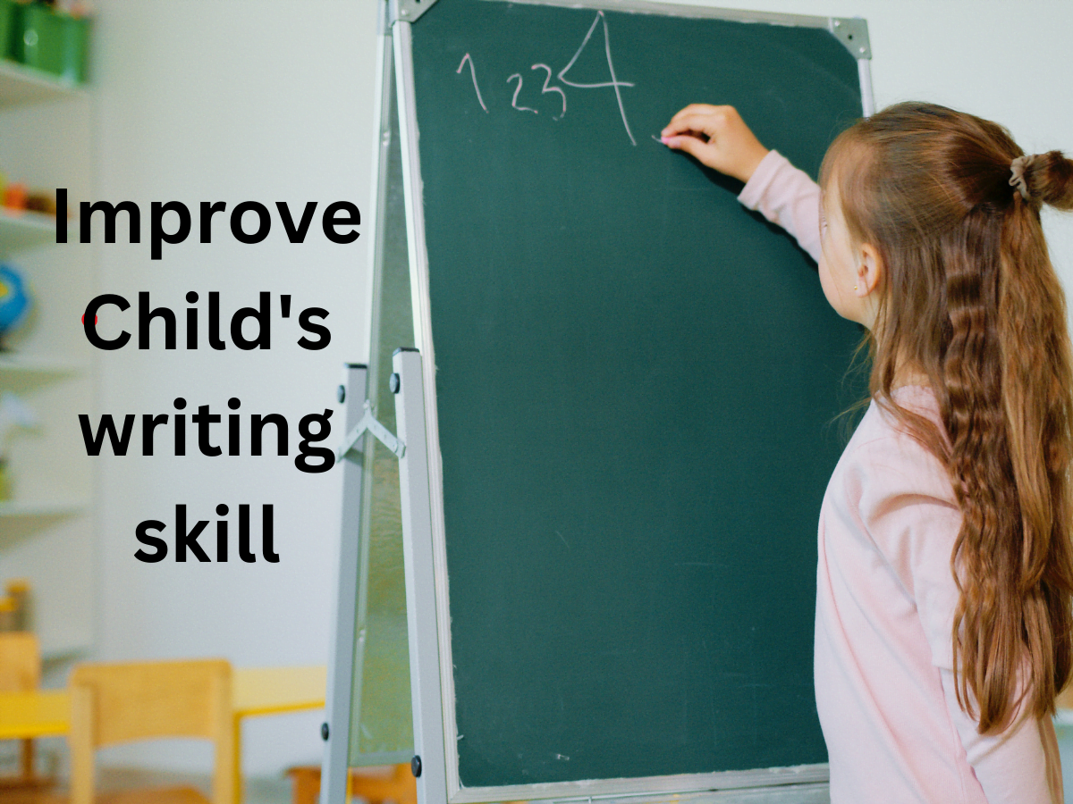 Improve child's writing skill